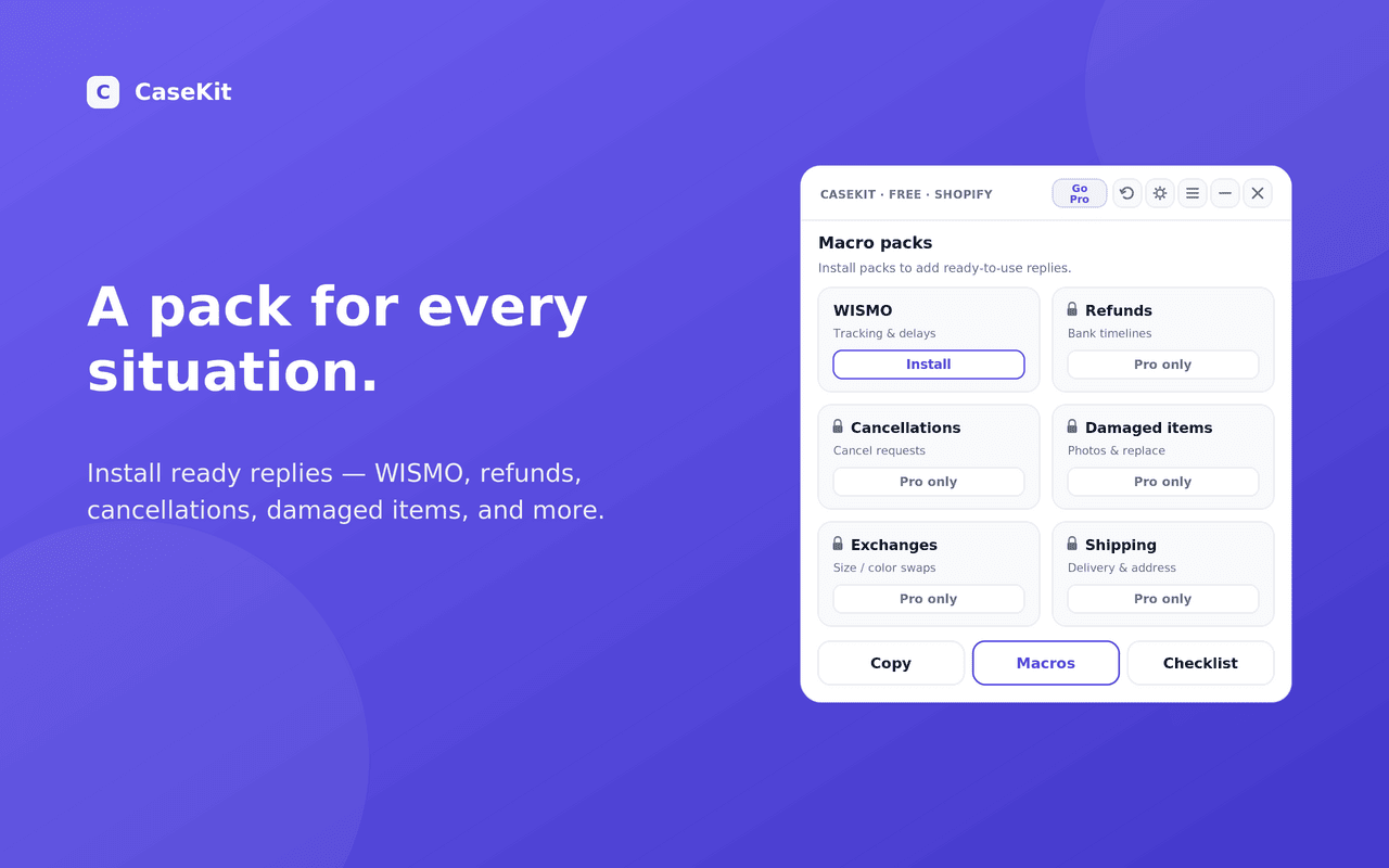 Casekit ready-made macro packs for WISMO, refunds, cancellations, damaged items, exchanges and shipping replies