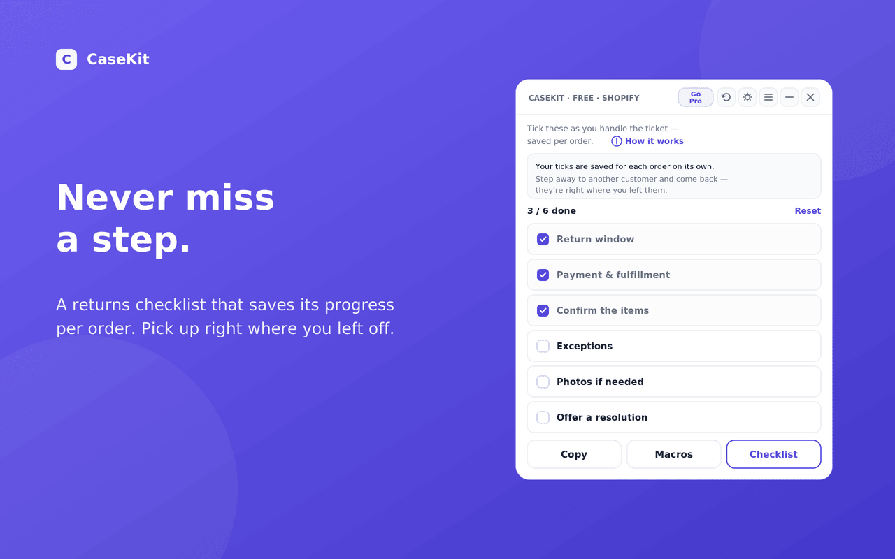 Casekit per-order returns checklist that saves its progress so support agents pick up where they left off